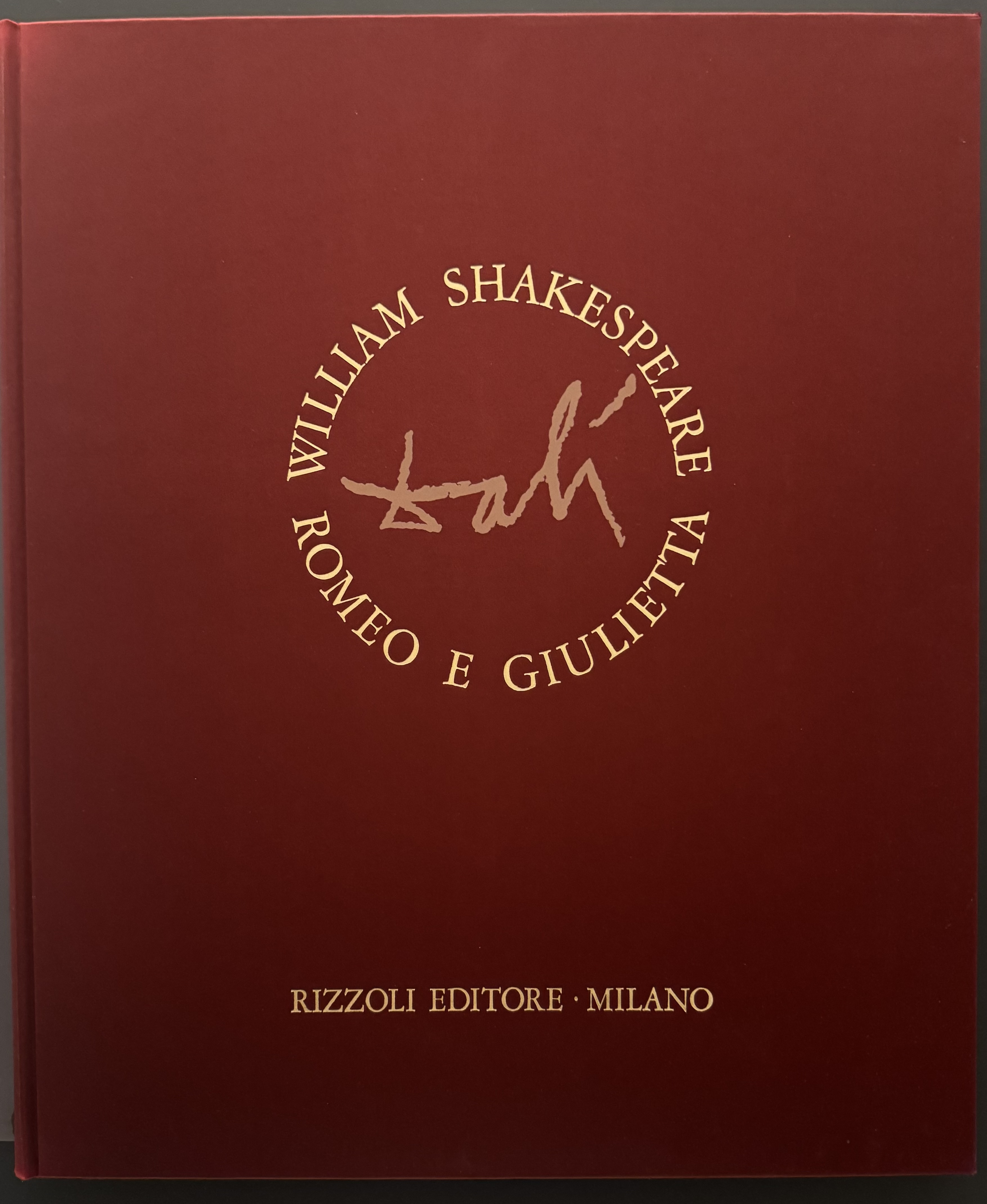 Salvador Dali - Romeo e Giulietta, Book (Lithograph), 1975